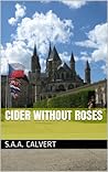 Cider Without Roses (Sussex Border Stories Book 6)