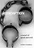 REDEMPTION: A novel of good and evil