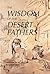 The Wisdom of the Desert Fathers by Desert Fathers