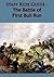 Staff Ride Guide for the Battle of First Bull Run [Illustrated Edition]
