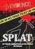 Splat: 21 Totally Stupid Wa...
