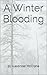 A Winter Blooding (Red Rider #1)