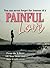 Painful Love