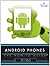 Android Phones: The How-To Guide
