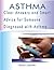 Asthma: Clear Answers and S...