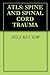 ATLS: SPINE AND SPINAL CORD TRAUMA