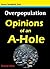 Overpopulation Opinions of an A-Hole by David Alex