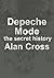Depeche Mode: the secret history (The Secret History of Rock)