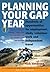 Planning Your Gap Year by Nick Vandome