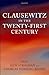 Clausewitz in the Twenty-First Century