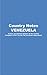 VENEZUELA Country Studies: A brief, comprehensive study of Venezuela