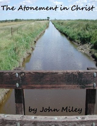 The Atonement in Christ (Kindle Edition)