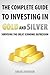 The Complete Guide To Inves...