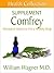 The Comfrey Supplement: Alt...