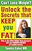 Can't Lose Weight? Unlock the Secrets that KEEP you FAT!