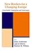 New Borders for a Changing Europe: Cross-Border Cooperation and Governance (Routledge Studies in Federalism and Decentralization)