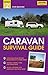 Caravan Survival Guide 2nd ed