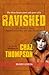 RAVISHED by Chaz Thompson