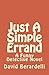 Just A Simple Errand (The Funny Detective Book 2)