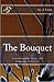 The Bouquet by A Lady