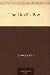 The Devil's Pool by George Sand