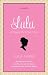 Lulu: One Woman's Journey f...