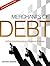Merchants of Debt: The Condensed Version