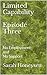 Limited Capability Episode Three: No Employment and No Support (Social Insecurity Book 5)