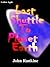 Last Shuttle To Planet Earth by John Rankine