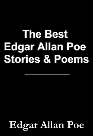 The Best Edgar Allan Poe Stories & Poems
