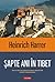 Șapte ani în Tibet by Heinrich Harrer