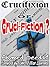 Crucifixion or Cruci-Fiction