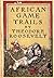 African Game Trails [With a two-part Special Author Supplement]