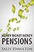 Money Money Money: Pensions
