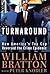 Turnaround by William Bratton Turnaround by William Bratton