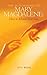 The 30 Teachings of Mary Magdalene by Eva Rose