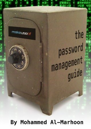 The Password Management Guide (Kindle Edition)