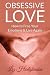 Obsessive Love: How to Free...