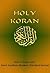 Holy Koran - Saint Gaudens Modern Standard Version by Kevin E. Ready