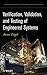 Verification, Validation, and Testing of Engineered Systems (Wiley Series in Systems Engineering and Management Book 73)