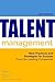 Talent Management: Strategies from Six Leading Companies