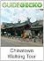 Chinatown Walking Tour