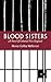 Blood Sisters by Nancy Coffey Heffernan
