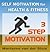 3 STEP MOTIVATION, self mot...
