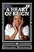 A Heart Of Reign