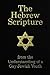 The Hebrew Scripture: From The Understanding of a Gay Jewish Youth (Religion Book 1)
