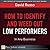 How to Identify and Weed Out Low Performers in Any Business by David Russo