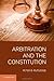 Arbitration and the Constitution
