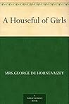 A Houseful of Girls