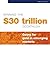Winning the $30 trillion de...